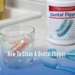 How To Clean A Dental Flipper