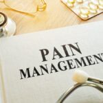 Pain Management: Understanding How It Can Improve Your Life